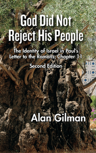 God Did Not Reject His People, 2nd Ed.